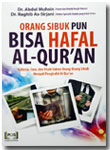 Buku Orang Sibuk Pun Bisa Hafal Al-Qur'an