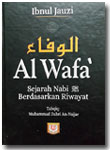 Buku Al-Wafa Sejarah Nabi Berdasarkan Riwayat