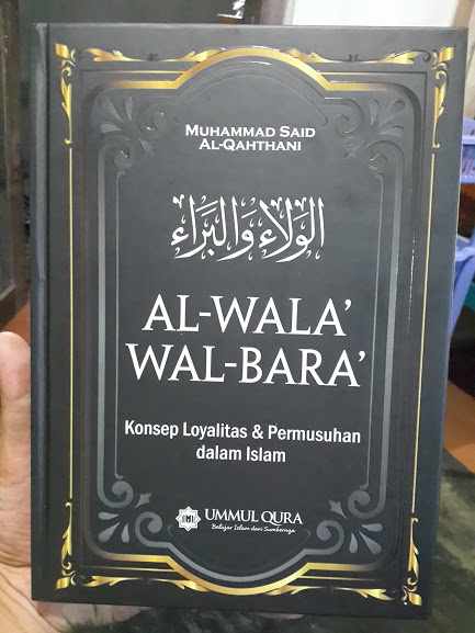 Buku Al-Wala' Wal Bara' Loyalitas Permusuhan Dalam Islam Cover