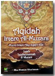 Buku Aqidah Imam Al-Muzani Murid Imam Asy-Syafi'i