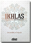 Buku Saku Ikhlas Ringan Diucapkan Berat Dipertahankan