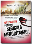 Buku Waspadalah Putriku Serigala Mengintaimu