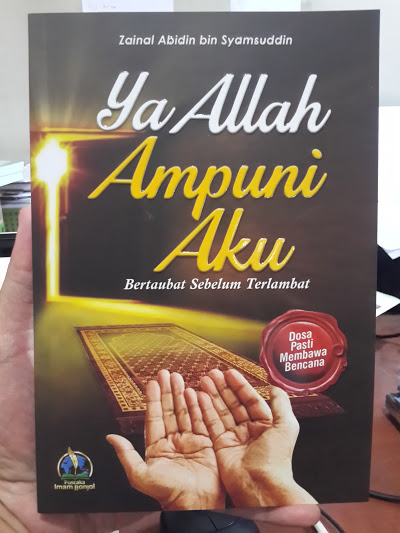 Buku Ya Allah Ampuni Aku Bertaubat Sebelum Terlambat Cover