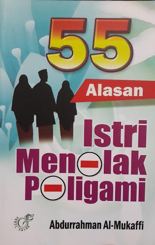 Buku 55 Alasan Istri Menolak Poligami Cover