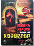 Buku Neraka Saqor Menanti Koruptor