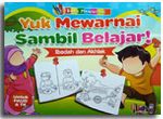 Buku Anak Yuk Mewarnai Sambil Belajar