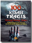 Buku 100 Kisah Tragis Orang-Orang Zalim