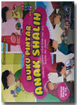 Buku Anak Bergambar Pintar Anak Shalih