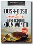 dosa dosa yang sering tidak disadari kaum wanita saku