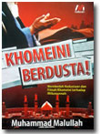 Khomeini Berdusta Terhadap Ahlussunnah buku
