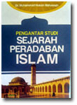 Buku Pengantar Studi Sejarah Peradaban Islam