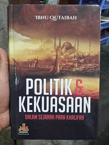 Buku Politik Dan Kekuasaan Dalam Sejarah Para Khalifah Cover