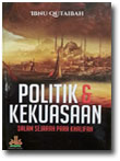 Buku Politik Dan Kekuasaan Dalam Sejarah Para Khalifah 