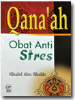 qana'ah obat anti stres buku