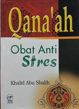 qana'ah obat anti stres buku cover