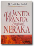 Buku Wanita-Wanita Penghuni Neraka
