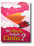 ya Allah Inikah cinta buku