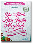 ya Allah aku ingin menikah buku