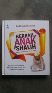 Buku Berkah Anak Shalih Anak Yang Dirindukan Banyak Orang cover