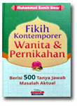 Buku Fikih Kontemporer Wanita & Pernikahan 500 Tanya Jawab