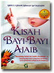 Buku Kisah Bayi-Bayi Ajaib