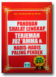 Buku Panduan Shalat Lengkap Terjemah Juz Amma Hadis Pilihan