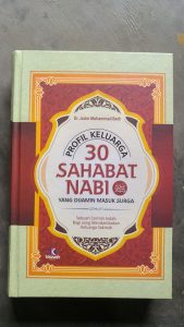Buku Profil 30 Sahabat Nabi Yang Dijamin Masuk Surga cover
