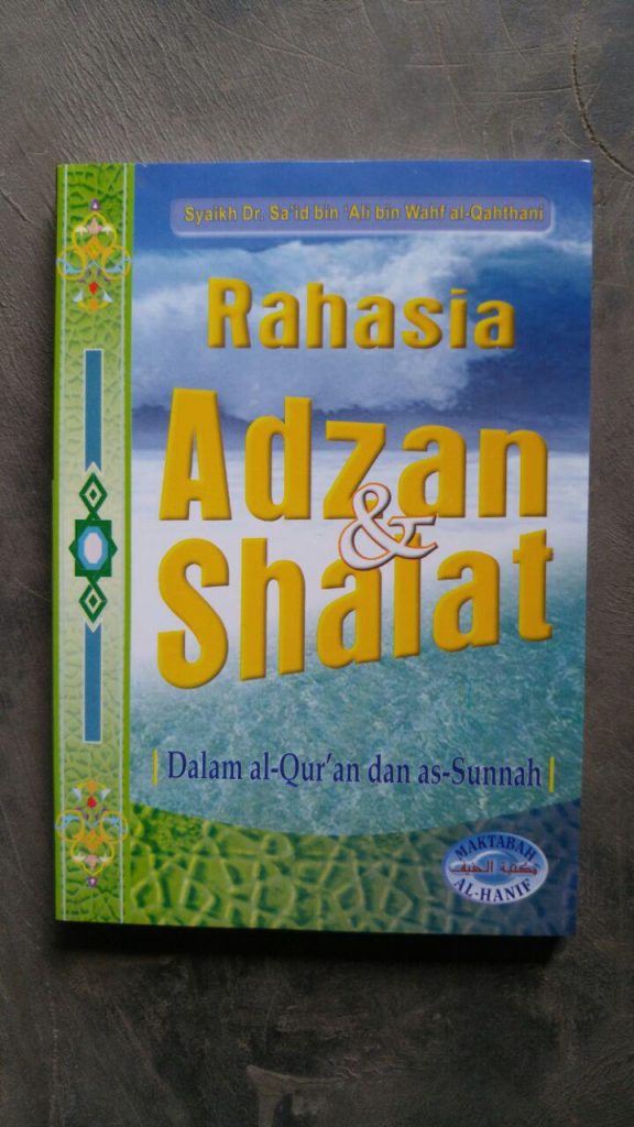 Buku Rahasia Adzan & Shalat Dalam Al-Quran Dan As-Sunnah cover
