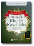 Buku Biografi Khalifah Rasulullah