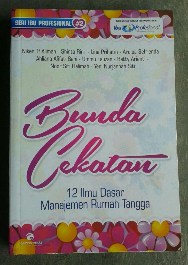 Buku Bunda Cekatan 12 Ilmu Dasar Manajemen Rumah Tangga cover