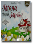 Buku Istana Untuk Istriku & 47 Nasihat Menjadi Suami Idaman