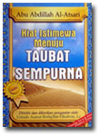 Buku Kiat Istimewa Menuju Taubat Sempurna