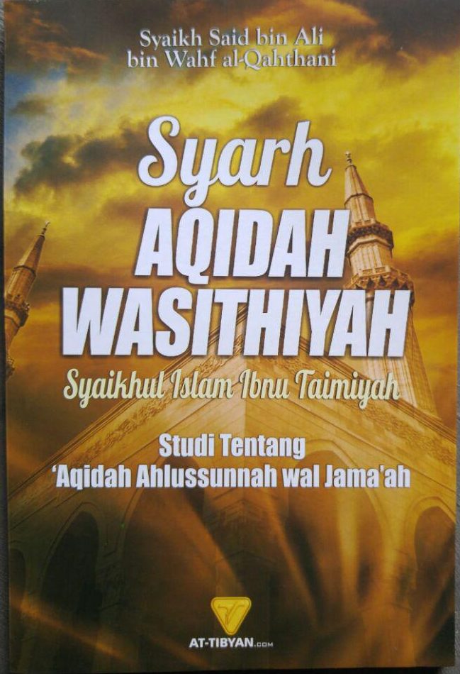 Buku Syarh Aqidah Wasithiyah Syaikhul Islam Ibnu Taimiyah cover