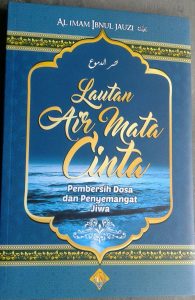Buku Lautan Air Mata Cinta Pembersih Dosa & Penyemangat Jiwa cover 2