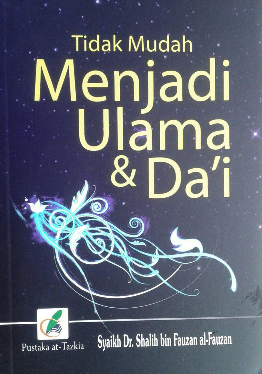 Buku Saku Tidak Mudah Menjadi Ulama & Da'i cover 2