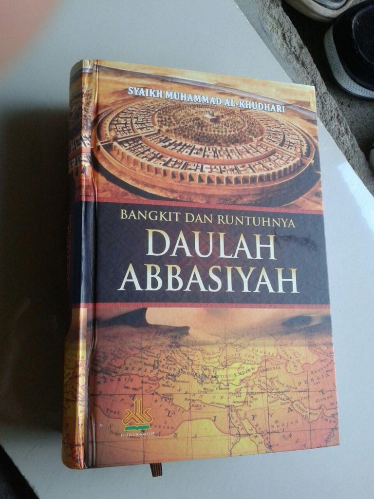 Buku Bangkit Dan Runtuhnya Daulah Abbasiyah cover 2
