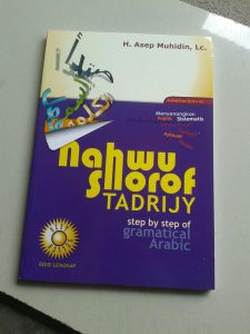 Buku Nahwu Shorof Tadrijy Step By Step Of Gramatical Arabic cover 2