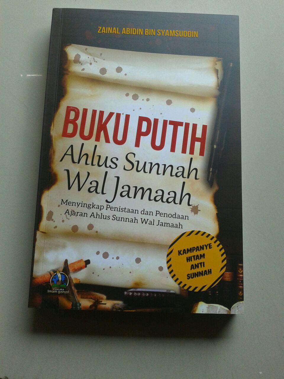 Buku Putih Ahlus Sunnah Wal Jamaah Menyingkap Penistaan Dan Penodaan cover 2
