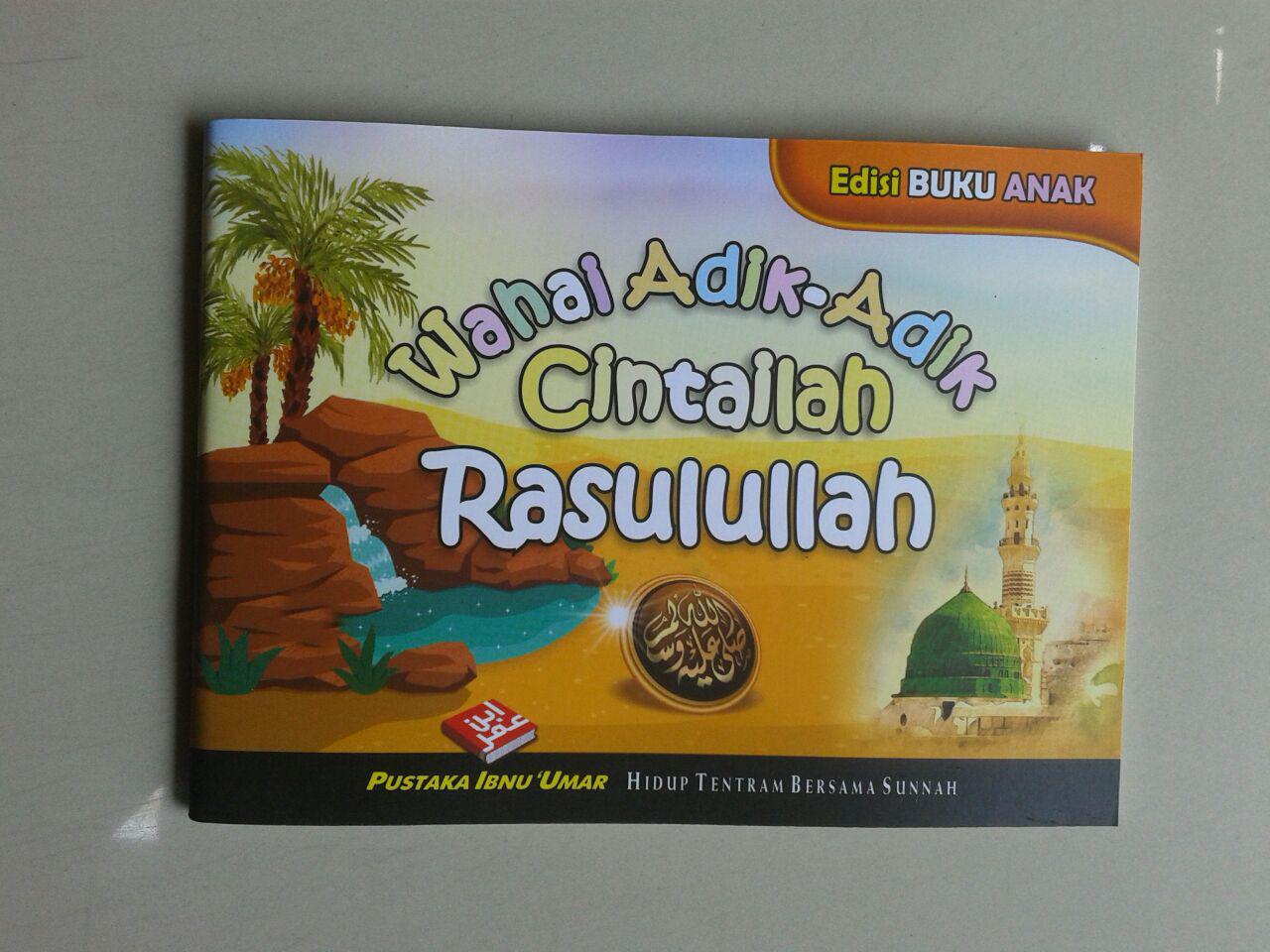 Buku Saku Anak Wahai Adik Adik Cintailah Rasulullah cover 2