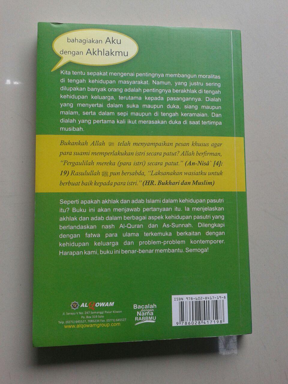 Buku Bahagiakan Aku Dengan Akhlakmu Adab Seputar Kehidupan Suami Istri cover