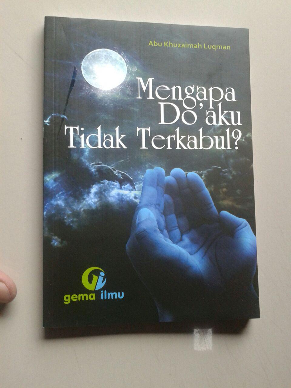 Buku Mengapa Do'aku Tidak Terkabul? cover 2