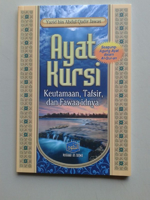 Buku Ayat Kursi Keutamaan Tafsir Dan Fawaa-idnya cover