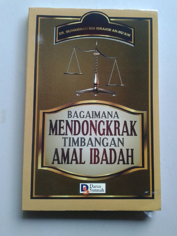 Buku Bagaimana Mendongkrak Timbangan Amal Ibadah cover