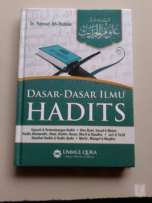 Buku Dasar Dasar Ilmu Hadits Sejarah Ilmu Rawi Sanad Matan Mutawattir cover 2