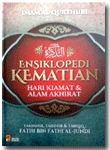 Buku Ensiklopedi Kematian Hari Kiamat & Alam Akhirat