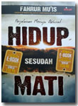 Buku Perjalanan Menuju Akhirat Hidup Sesudah Mati 