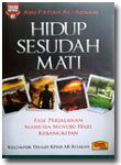 Buku Hidup Sesudah Mati Perjalanan Manusia Menuju Hari Kebangkitan