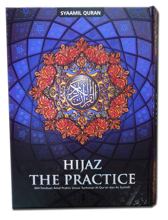 Al-Qur'an Mushaf Hijaz The Practice Ukuran A4 cover
