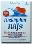 Buku TazkiyatunNafs Belajar Membersihkan Hati & Doa Doa Penyucian Jiwa