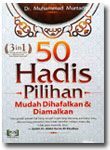 Buku 50 Hadis Pilihan Mudah Dihafalkan & Diamalkan